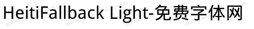HeitiFallback Light字体转换